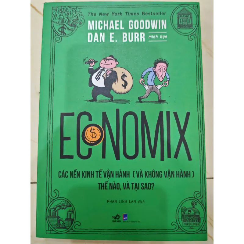 Economix - Các Nền Kinh Tế Vận Hành (Và Không Vận Hành) Thế Nào Và Tại Sao? 757311
