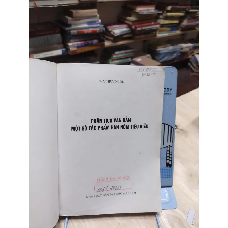 sách: Phân tích văn bản một số tác phẩm Hán Nôm tiêu biểu -  Phan Hữu Nghệ (A1) 565507