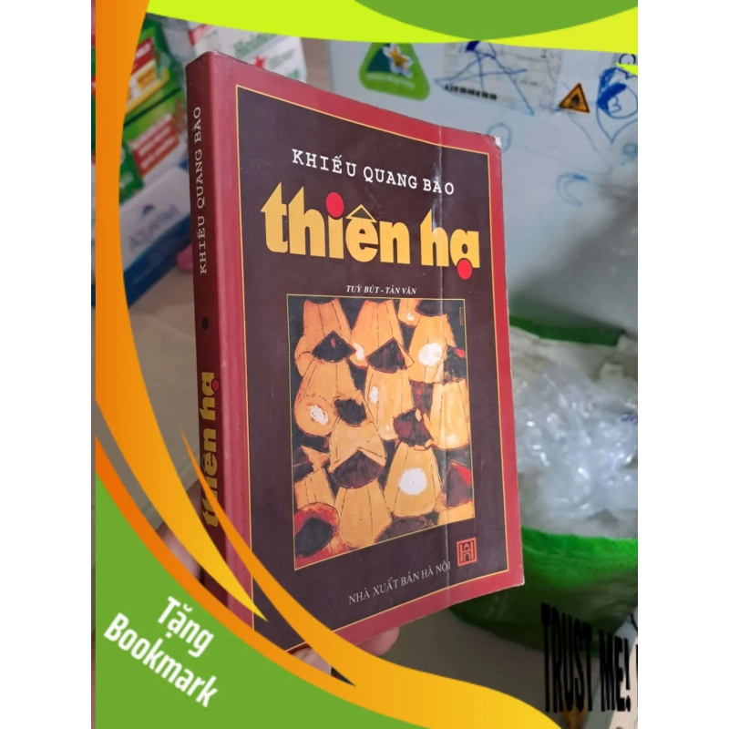 (TẶNG BOOKMARK) Thiên hạ - Khiếu Quang Bảo VĂN HỌC RBK0910 953142