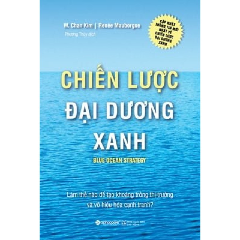 Chiến Lược Đại Dương Xanh - W. Chan Kim, Renée Mauborgne 68467