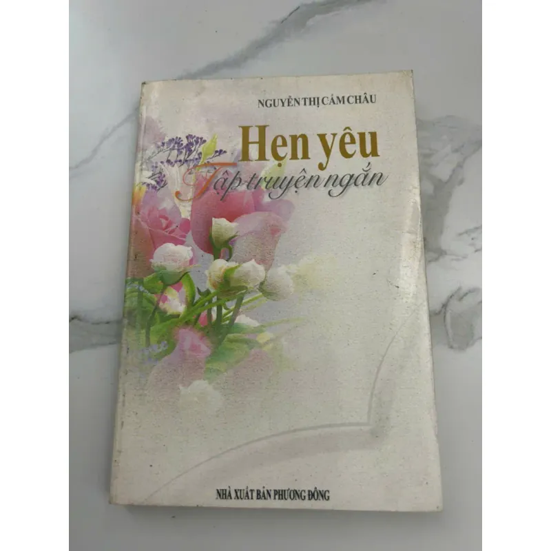 Hẹn yêu / NGUYỄN THỊ CẨM CHÂU 602295