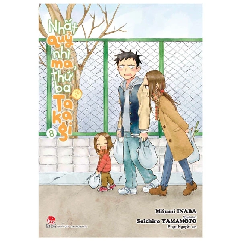 Nhất Quỷ Nhì Ma, Thứ Ba (Vẫn Là) Takagi - Tập 8 - Soichiro YAMAMOTO, Mifumi INABA (Mới 100%) Truyện tranh, NXB Kim Đồng - SÁCH ĐẠI HỌC 486061