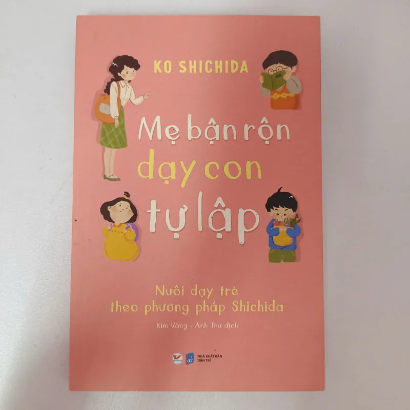 Mẹ bận rộn dạy con tự lập - Ko Shichida 992199