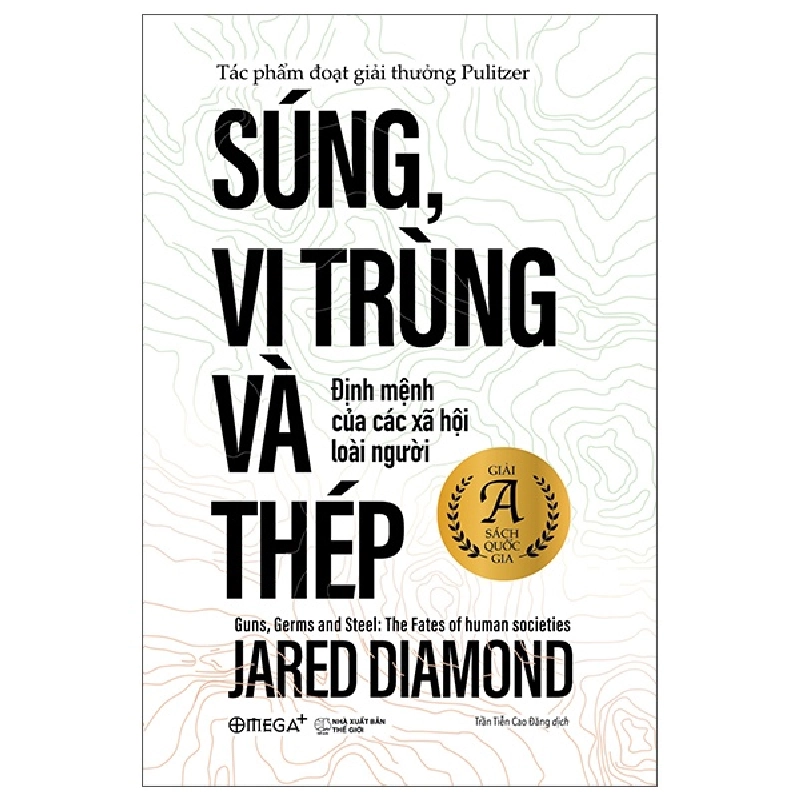 Súng, Vi Trùng Và Thép - Jared Diamond 294343