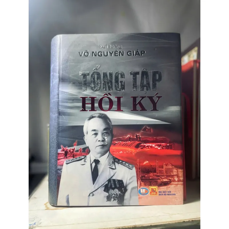 SÁCH TỔNG TẬP HỒI KÝ ĐẠI TƯỚNG VÕ NGUYÊN GIÁP 738904