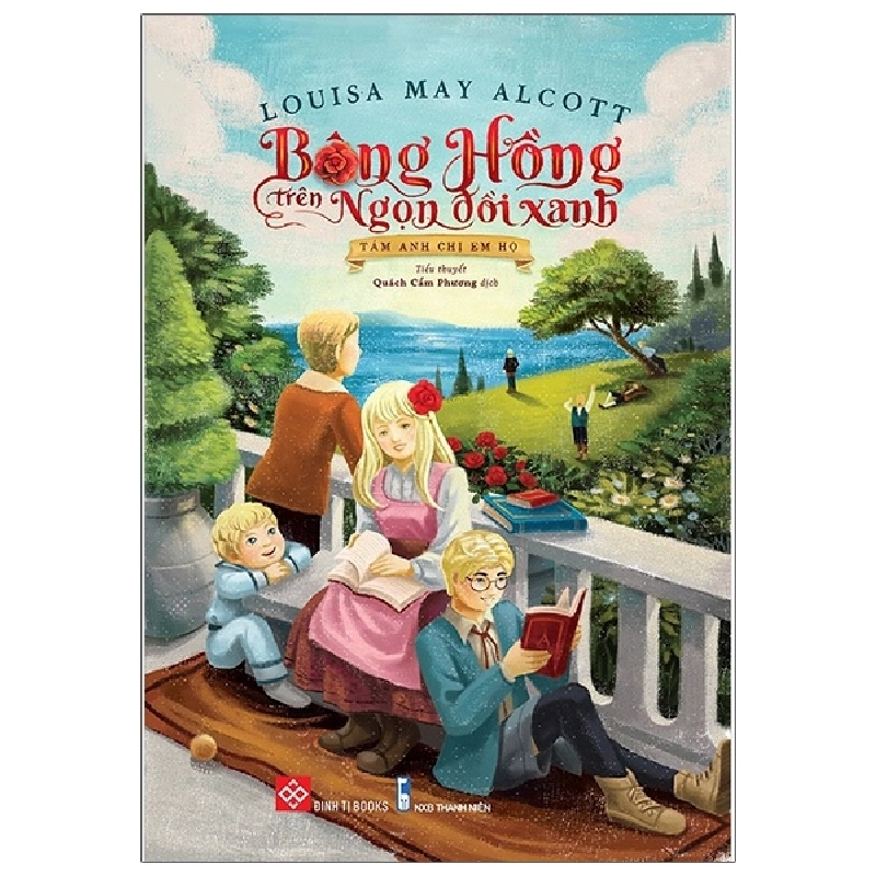 Bông Hồng Trên Ngọn Đồi Xanh - Louisa May Alcott 284215