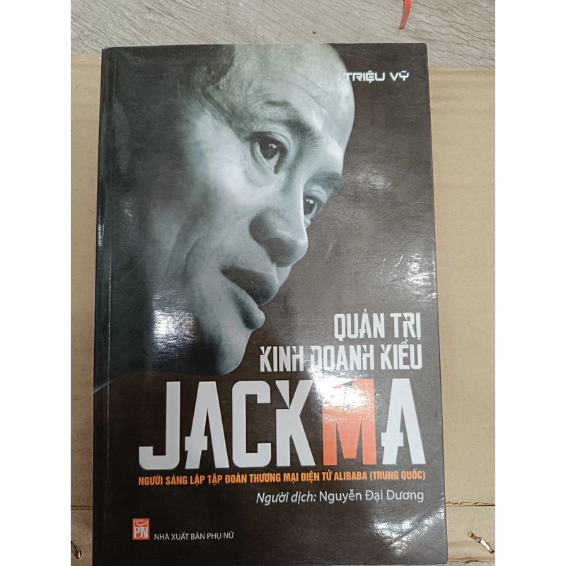 QUẢN TRỊ KINH DOANH KIỂU JACK MA 301793