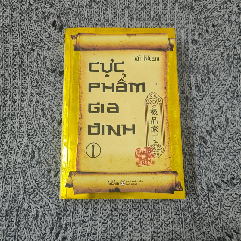 [Tiểu thuyết] Cực Phẩm Gia Đình - Tập 1 - Vũ Nham 550439