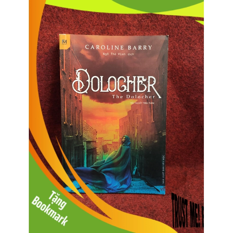 (TẶNG BOOKMARK) Dolocher (tiểu thuyết trinh thám) Caroline BarryRBK01/03 943394