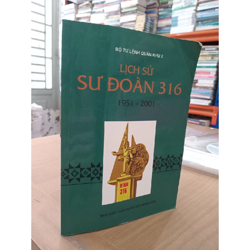 Lịch sử sư đoàn 316 (1951-2001) - Bộ tư lệnh quân khu 2 547805