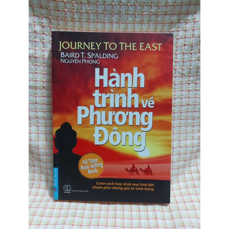 HÀNH TRÌNH VỀ PHƯƠNG ĐÔNG - BAIRD T. SPALDING - Nguyên Phong phóng tác 797620