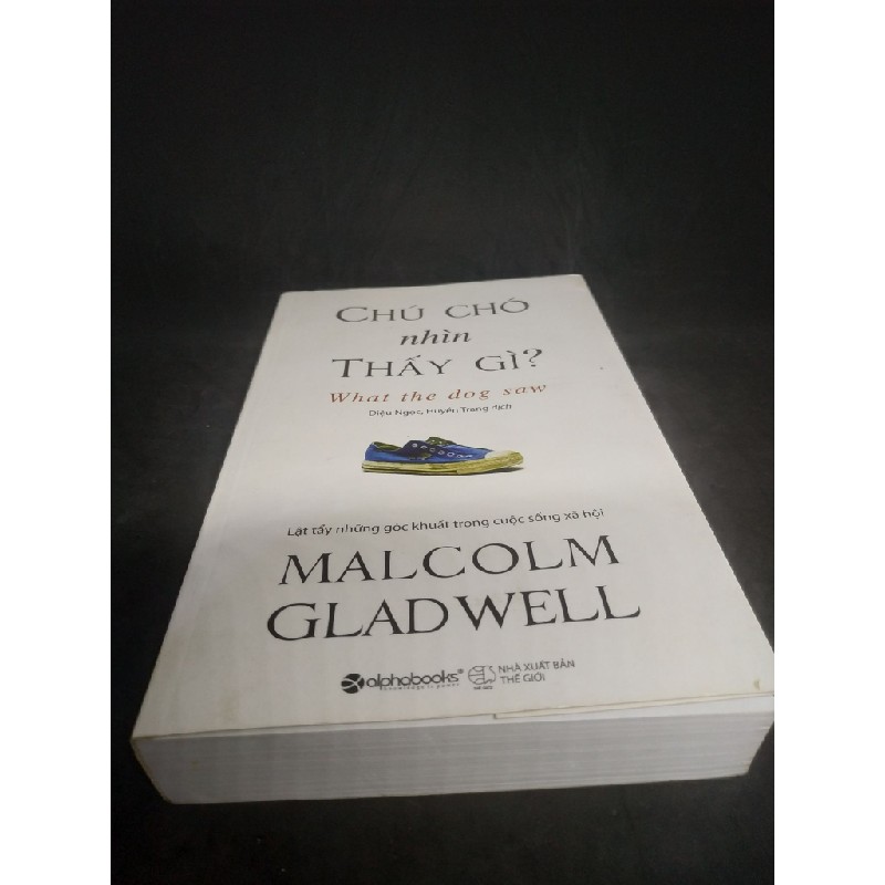 Chú chó nhìn thấy gì Malcolm Gladwell mới 90% HCM1802 40116