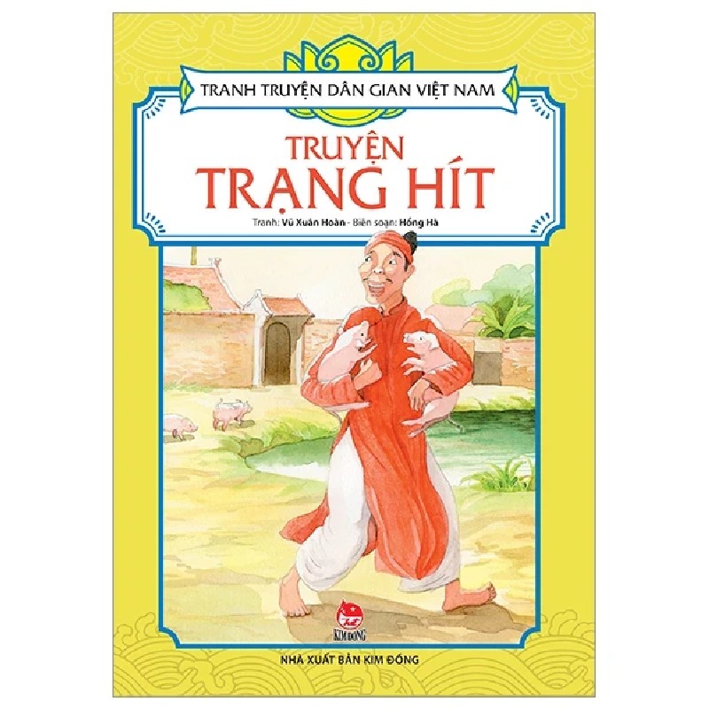 Tranh Truyện Dân Gian Việt Nam - Truyện Trạng Hít - Vũ Xuân Hoàn, Hồng Hà 188185