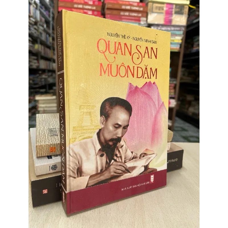 Quan san muôn dặm - Nguyễn Thế Kỷ, Nguyễn Minh San 609429