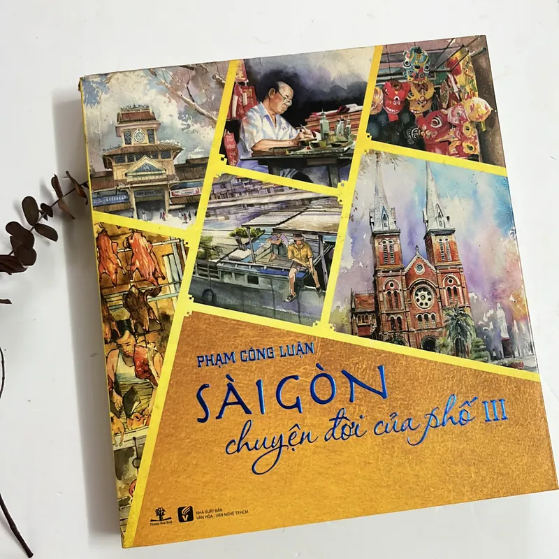 Bán sách cũ - Sài Gòn chuyện đời của phố III - Phạm Công Luận 577479