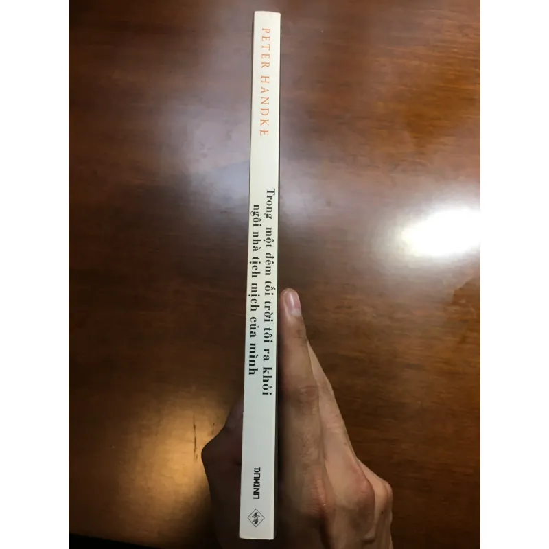 Trong một đêm tối trời tôi ra khỏi ngôi nhà tịnh mịch của mình - Peter Handke 589113