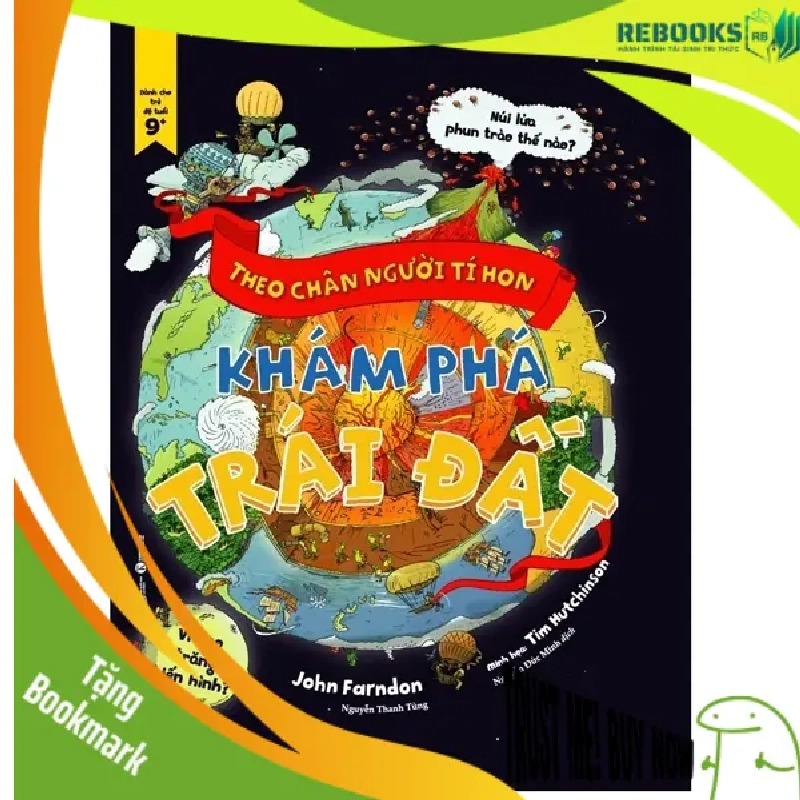 (TẶNG BOOKMARK) Theo chân người tí hon, Khám phá trái đất - Quator - 2022 - Tủ ong mật, Thiếu nhi 953075