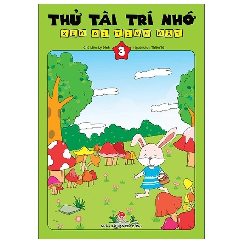 Thử Tài Trí Nhớ - Xem Ai Tinh Mắt - Tập 3 - Lý Đình (Mới 100%) Kiến thức, kỹ năng sống cho trẻ, NXB Kim Đồng - SÁCH ĐẠI HỌC 486018