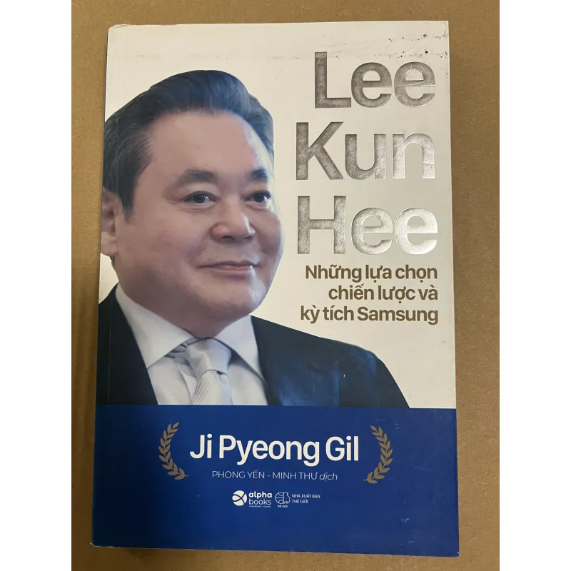 Lee Kun Hee Những lựa chọn chiến lược và kỳ tích Samsung 1024102