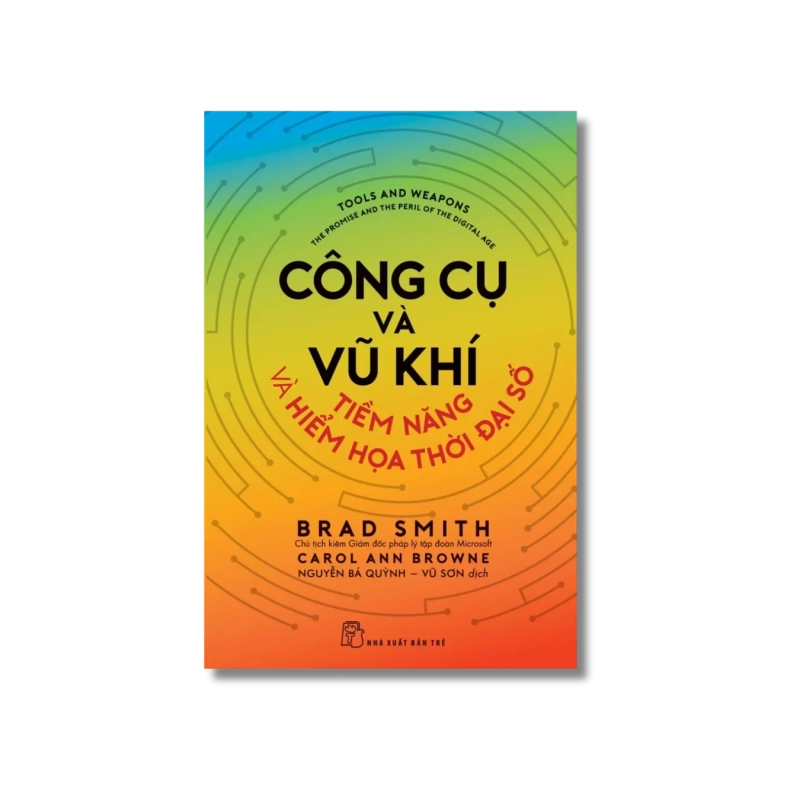 Công cụ và Vũ khí - Tiềm năng và Hiểm họa thời đại số 723961