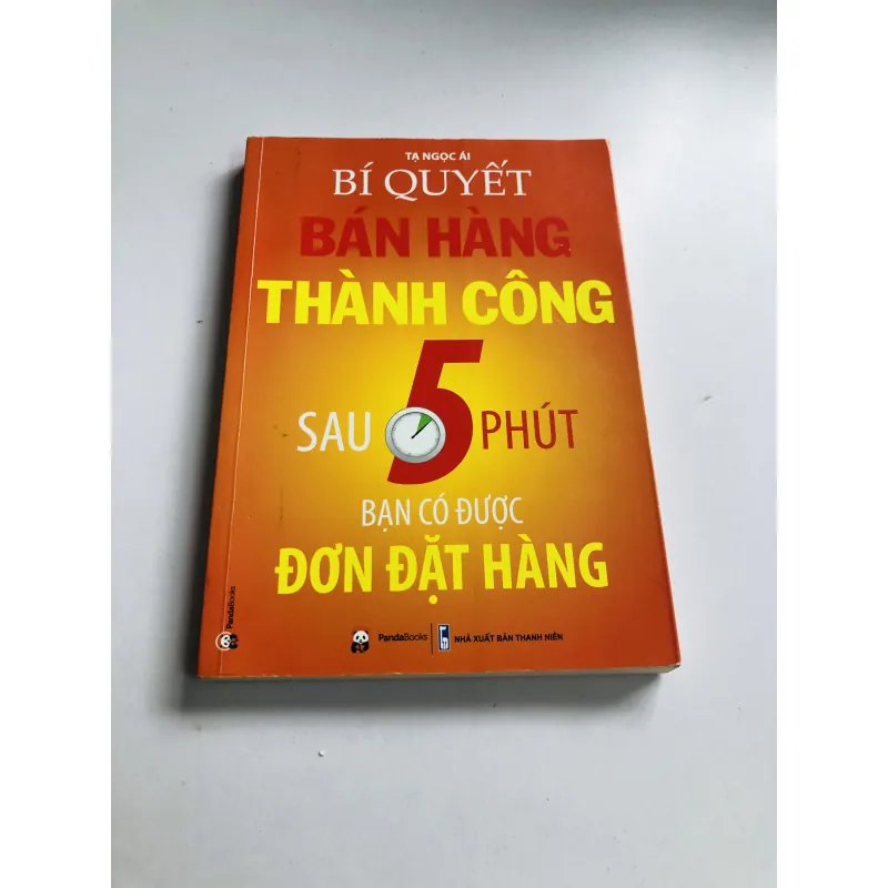 BÍ QUYẾT BÁN HÀNG THÀNH CÔNG SAU 5 PHÚT BẠN CÓ ĐƯỢC ĐƠN HÀNG  749107