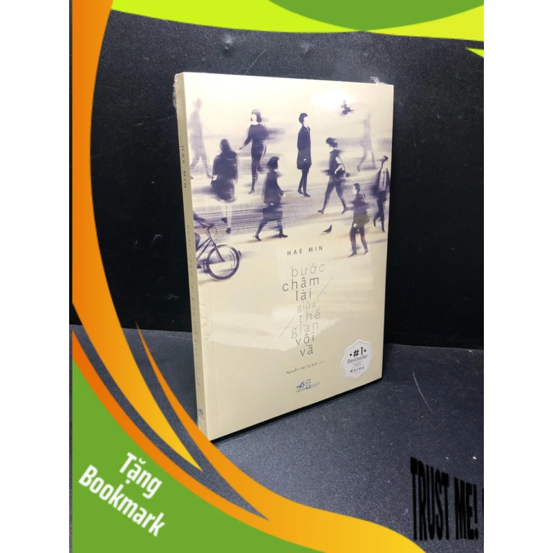 (TẶNG BOOKMARK) Bước chậm lại giữa thế gian vội vã Hae Min mới 100% RBK1011 940176