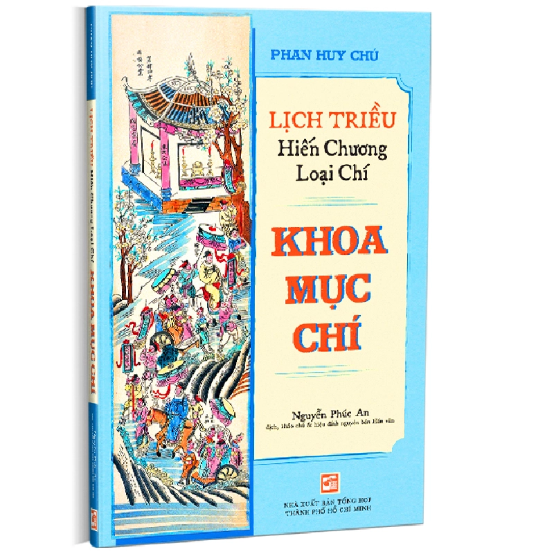Lịch Triều Hiến Chương Loại Chí - Khoa Mục Chí - Phan Huy Chú LỊCH SỬ - CHÍNH TRỊ - TRIẾT HỌC 737653