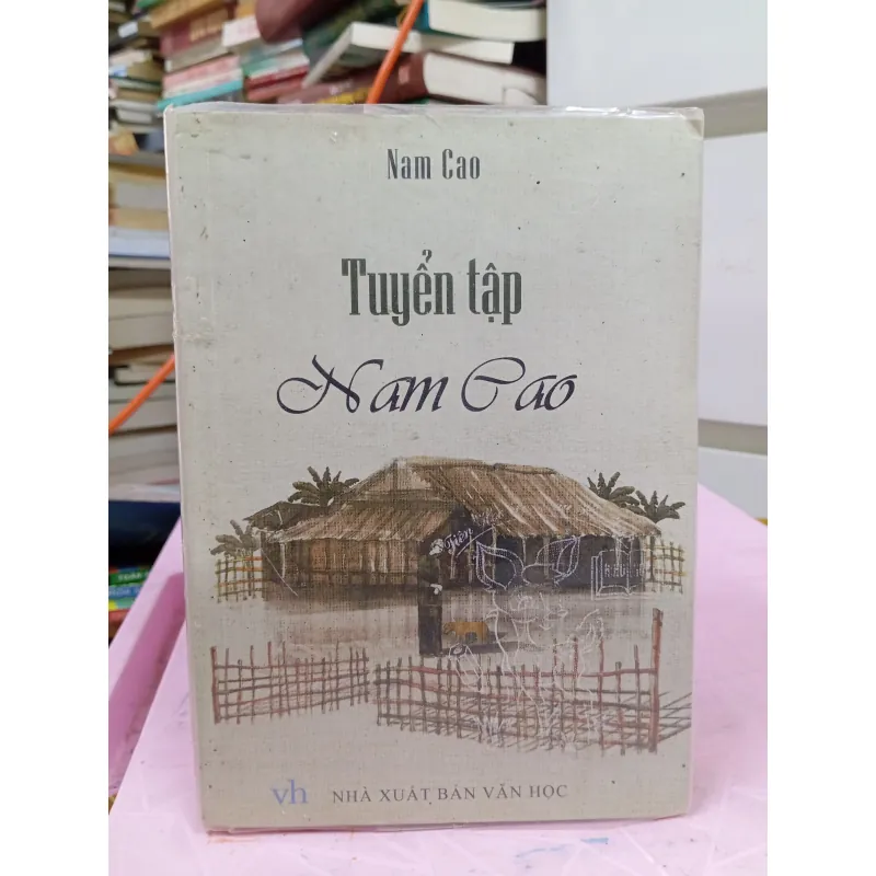 Tuyển Tập Nam Cao – Sách Văn Học Việt Nam Kinh Điển 960461