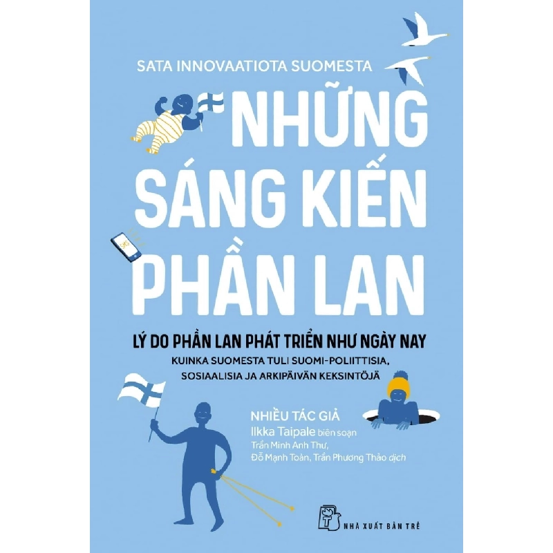 Những Sáng Kiến Phần Lan - Lý Do Phần Lan Phát Triển Như Ngày Nay - Nhiều Tác Giả 289859