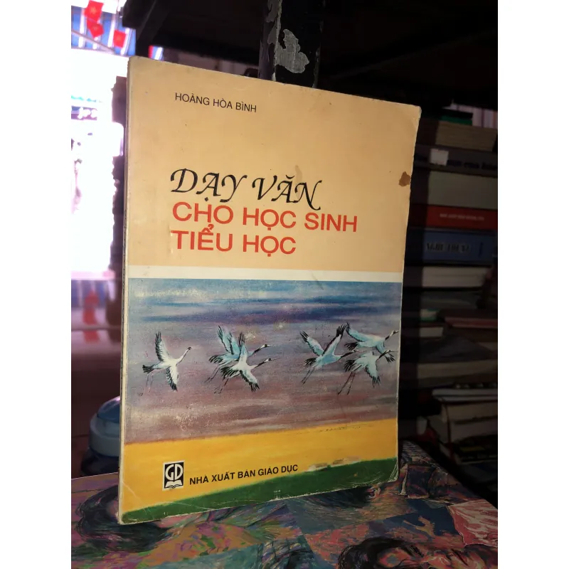 Dạy văn cho học sinh tiểu học - Hoàng Hoà Bình  960664