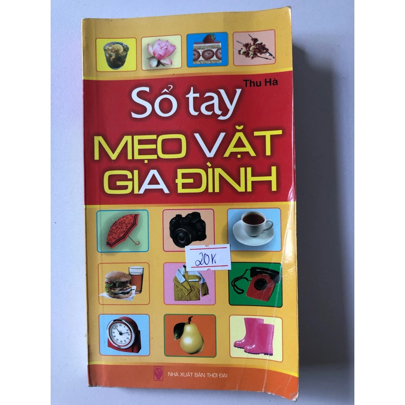 SỔ TAY MẸO VẶT GIA ĐÌNH - 295 TRANG, NXB: 2010 299232