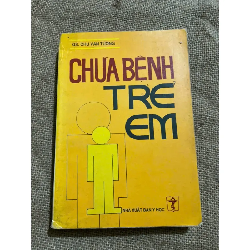 CHỨA BỆNH TRẺ EM - 410 TRANG, 1994 571854