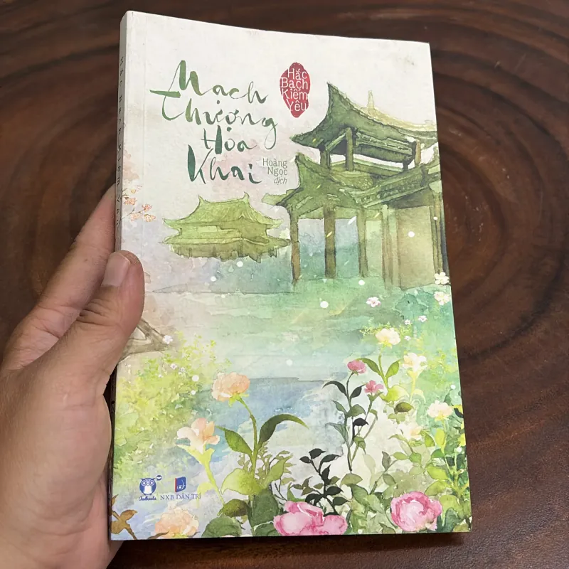 II Hắc Bạch Kiếm Yêu: Mạch Thượng Hoa Khai - Hoàng Ngọc (Dịch) - 2016 1000937