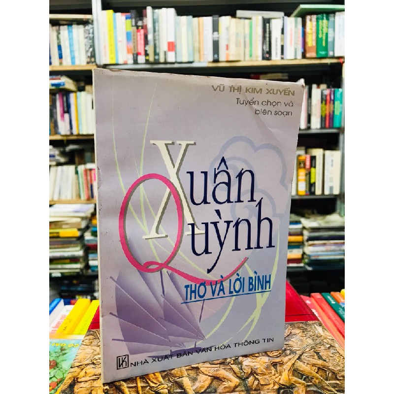 Xuân Quỳnh: thơ và lời bình 128614