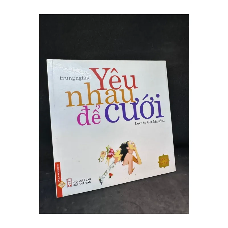 Yêu nhau để cưới (Bản đặc biệt) Trung Nghĩa 989464