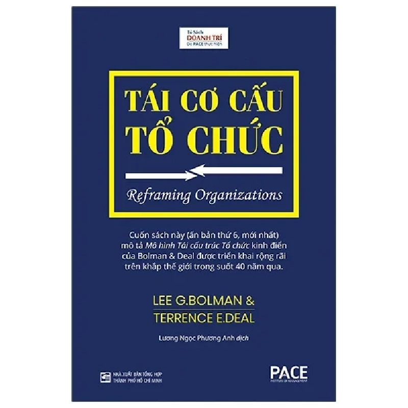 Tái Cơ Cấu Tổ Chức (Bìa Cứng) - Lee G. Bolman, Terrence E. Deal 280786