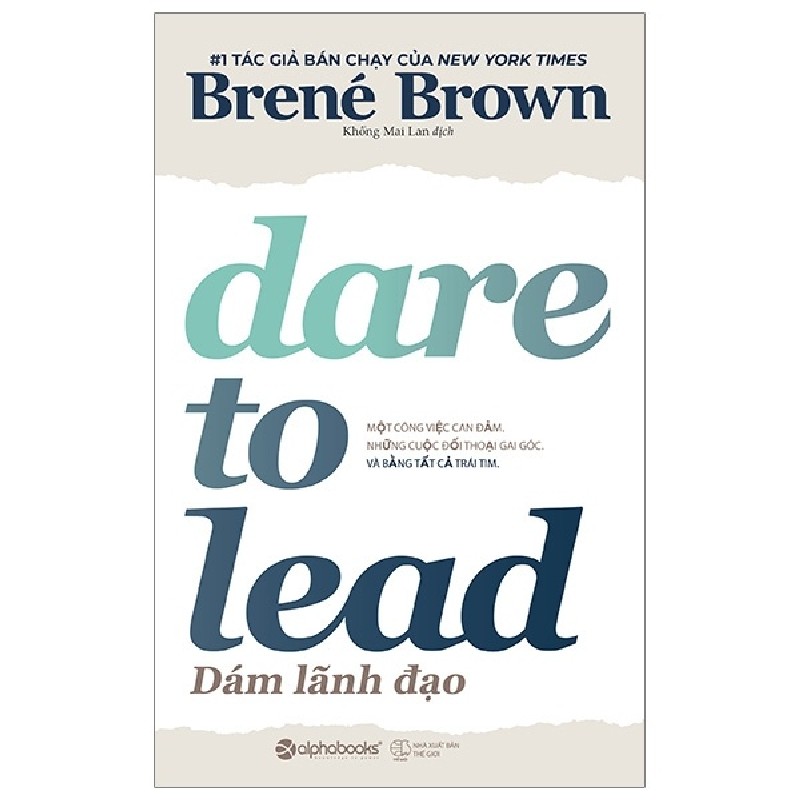 Dám Lãnh Đạo - Dare To Lead - Brené Brown 114274