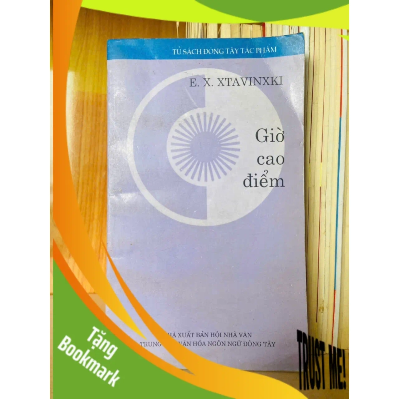 (TẶNG BOOKMARK) Giờ cao điểm / E.X.Xtavinxki Sách văn học RBK3101 944364