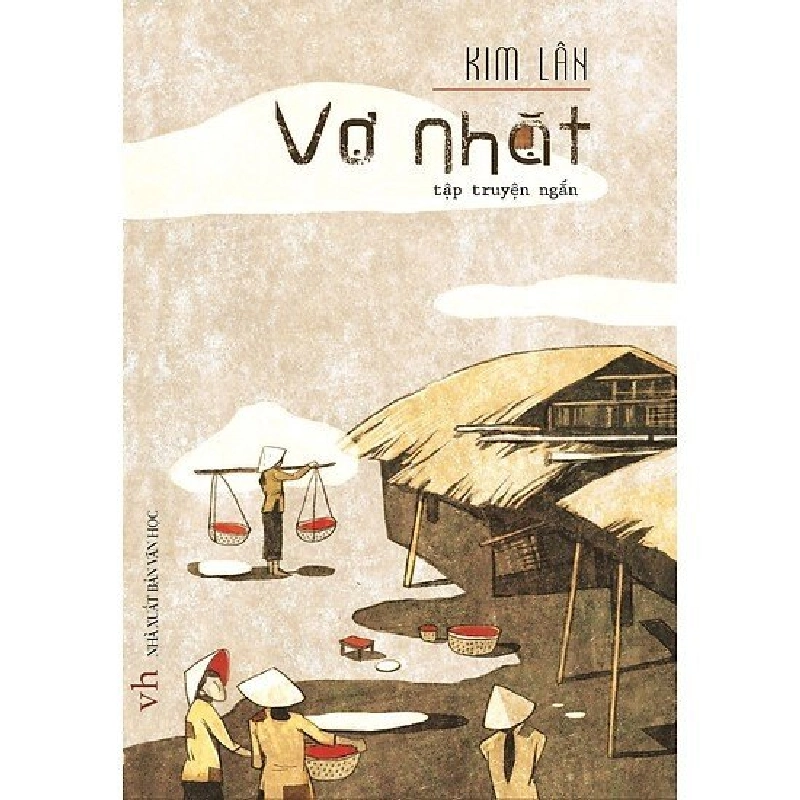 Vợ Nhặt  Mới 100% HCM.PO Kim Lân Oreka-Blogmeo 135329