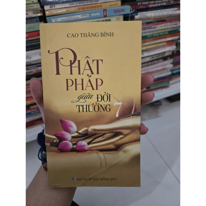 phật pháp giữa đời thường 7 1021544