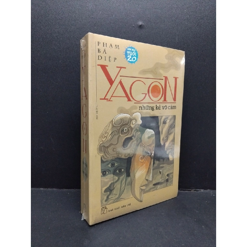 Yagon những kẻ vô cảm (có seal) mới 80% ố vàng HCM1410 Phạm Bá Diệp VĂN HỌC 304218