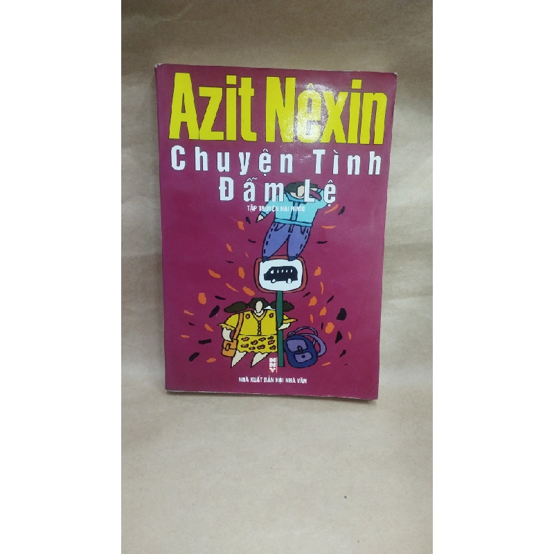 Chuyện Tình Đẫm Lệ - Azit Nexin 127400