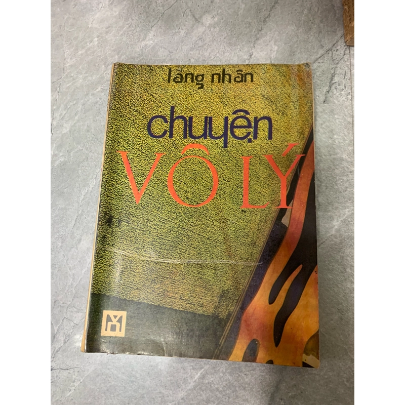 Lãng Nhân - Chuyện vô lý  273829