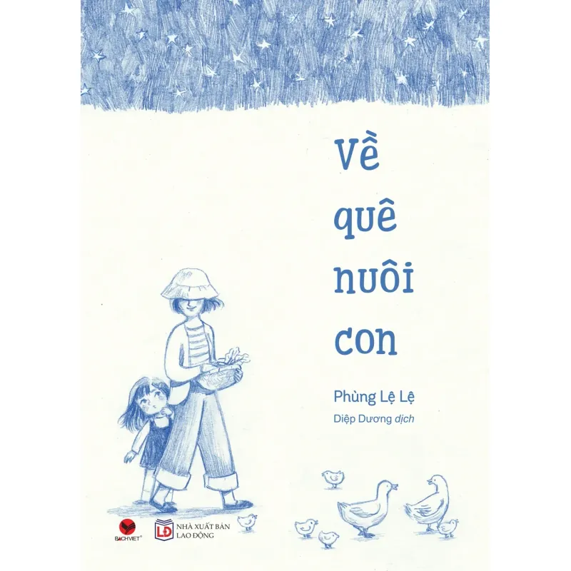 Sách - Tiểu Thuyết - Về Quê Nuôi Con 564048