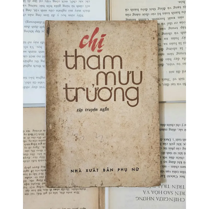 Truyện ngắn: CHỊ THAM MƯU TRƯỞNG, nhiều tác giả (NXB Phụ Nữ 1978) 707693