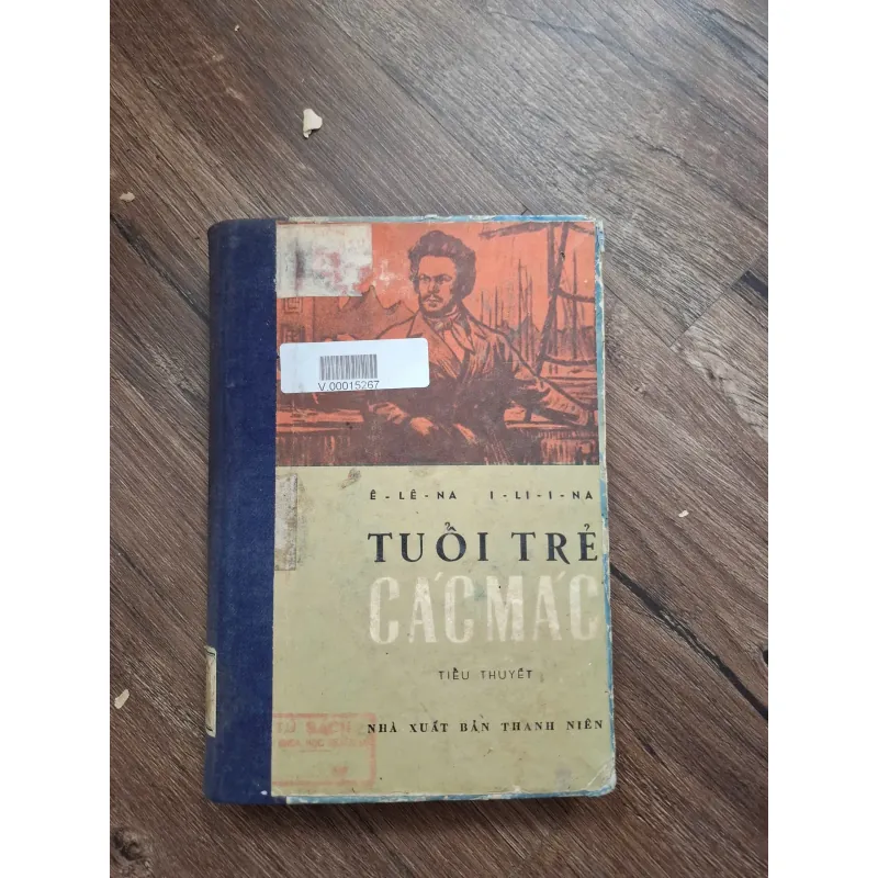 TUỔI TRẺ CÁC MÁC (Tiểu thuyết) 715980