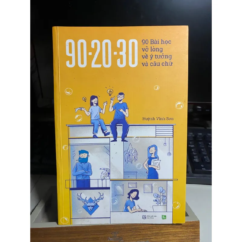 [Phiên Chợ Sách Cũ] 90-20-30 90 Bài Học Vỡ Lòng Về Ý Tưởng Và Câu Chữ (2018) (Bản Đen Trắng) - Sách Marketing - Huỳnh Vĩnh Sơn 0506 468091