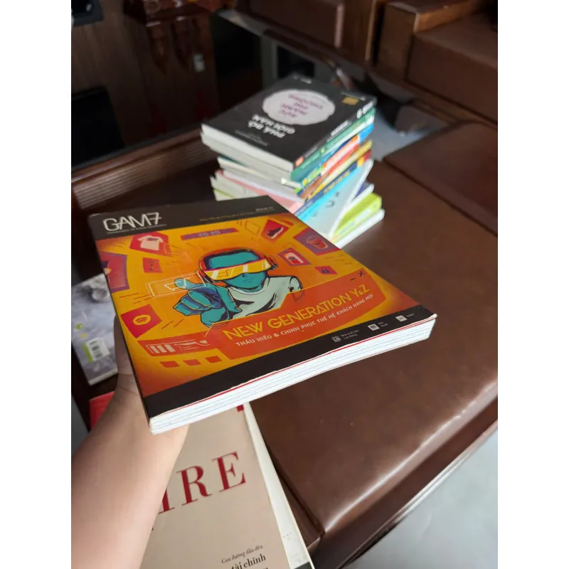 NEW GENERATION Y&Z – Thấu hiểu & chinh phục thế hệ khách hàng mới | GAM7- K4 1023640