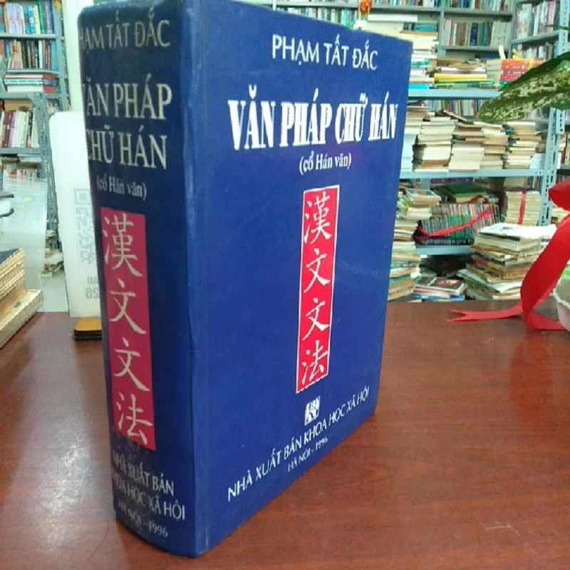 Văn pháp chữ Hán - Phạm Tất Đắc 261947