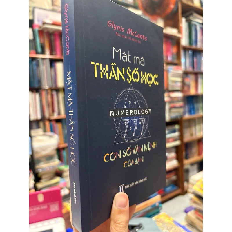 Mật Mã Thần Số Học - Numerology - Con Số Vận Mệnh Của Bạn -  GLynis McCants 120952